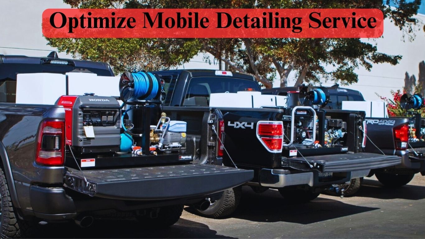 Optimize mobile detailing service