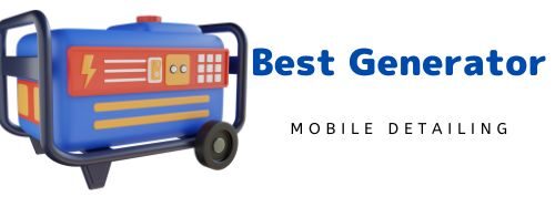 Best Generator For Mobile Detailing